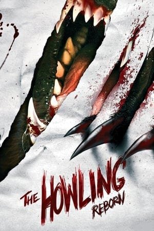 The Howling: Reborn 2025 75623 w500 8BSPC26lfw1WThhDaYaRMe6OBj | Readd — Find What to Watch Next