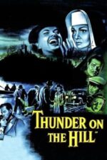 Movie Thunder on the Hill
