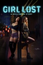 Movie Girl Lost: A Hollywood Story