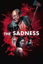 Movie The Sadness