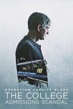 Movie Operation Varsity Blues: The College Admissions Scandal
