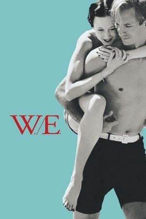W.E. 2025 80591 w500 natLuO7NcStRln1vFWLqIYUKGwX | Readd — Find What to Watch Next