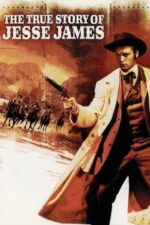 Movie The True Story of Jesse James