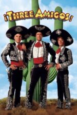 Movie ¡Three Amigos!