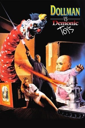 Dollman vs. Demonic Toys 2025 84152 w500 mzd0S30LWCdK5y2pMrObCfGXocN | Readd — Find What to Watch Next