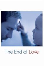 Movie The End of Love