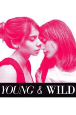 Movie Young and Wild