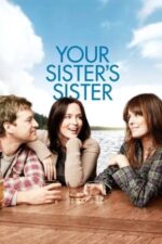 Movie Your Sister’s Sister