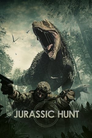 Jurassic Hunt 2025 848278 w500 | Readd — Find What to Watch Next