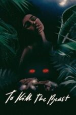 Movie To Kill the Beast