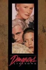 Movie Dangerous Liaisons