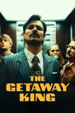 Movie The Getaway King