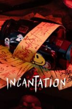 Movie Incantation