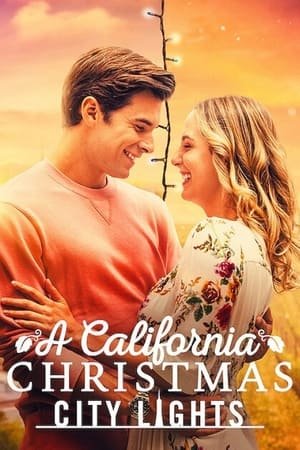 A California Christmas: City Lights 2025 882096 w500 iH3HZV19QlAuJUNk5SCn4k2RHO8 | Readd — Find What to Watch Next