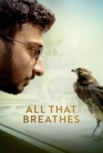 Movie All That Breathes
