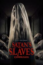 Movie Satan’s Slaves 2: Communion