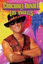Movie Crocodile Dundee in Los Angeles