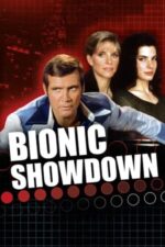 Movie Bionic Showdown: The Six Million Dollar Man and the Bionic Woman