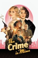 Movie The Crime Is Mine