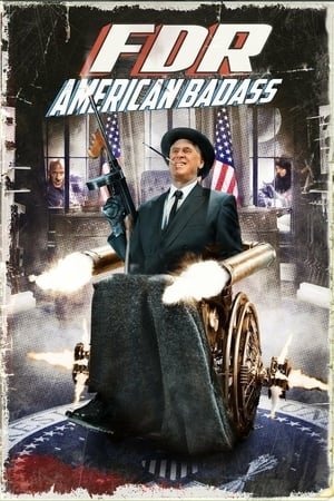 FDR: American Badass! 2025 99223 w500 cmcM9tvlYIC8B4gXDoOH02qZeEA | Readd — Find What to Watch Next