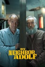 Movie My Neighbor Adolf