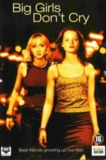 Movie Big Girls Don’t Cry