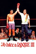 Movie Yo hice a Roque III