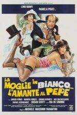 Movie La moglie in bianco… l’amante al pepe