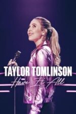 Movie Taylor Tomlinson: Have It All