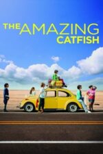 Movie The Amazing Catfish