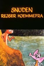 Movie Snuden 1 – Snuden rejser hjemmefra
