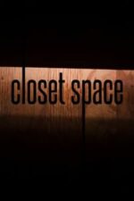 Movie Closet Space