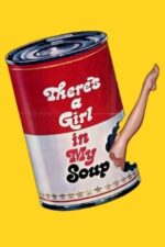 Movie There’s a Girl in My Soup