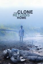 Movie The Clone Returns Home