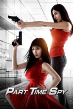 Movie Part-Time Spy
