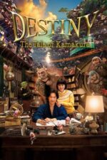 Movie Destiny: The Tale of Kamakura