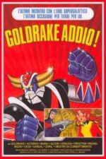Movie Goldrake Addio