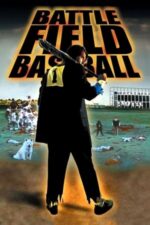 Movie Battlefield Baseball