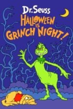 Movie Halloween Is Grinch Night