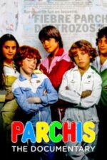 Movie Parchís: the Documentary