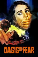 Movie Oasis of Fear