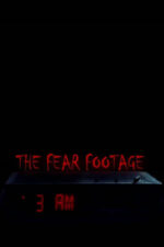 Movie The Fear Footage 3AM