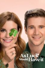 Movie As Luck Would Have It