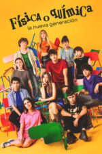 Movie Física o química: La nueva generación