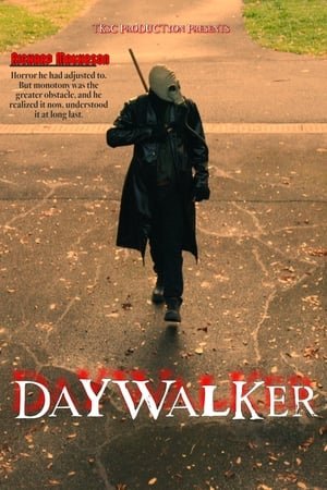 Daywalker 2025 1293885 w500 | Readd — Find What to Watch Next