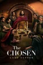 Movie The Chosen: Last Supper