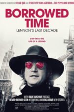 Borrowed Time: Lennon’s Last Decade