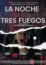 Movie La noche de los tres fuegos
