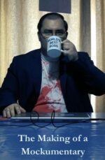 Movie The Making Of A Mockumentary