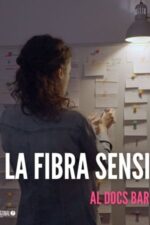 Movie La fibra sensible